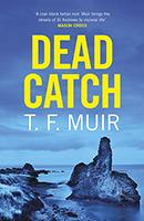 t-f-muir-dead-catch Dead Catch book